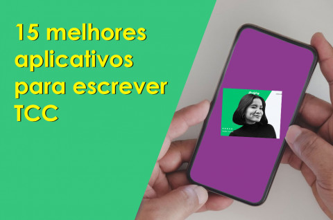 Conheça os 15 melhores aplicativos para escrever TCC