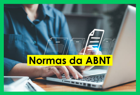 Normas da ABNT: de qual maneira realizar a formatação de trabalhos acadêmicos corretamente